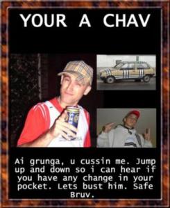 1145623898YOUR A CHAV