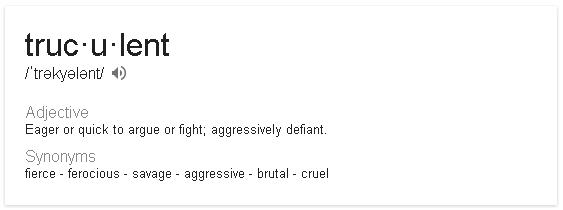 truculent